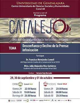 Cartel del Programa Catalejo: "Desconfianza y declive de la prensa: infoxicación"