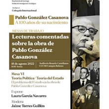 Coloquio Internacional: Pablo González Casanova a 100 años de su nacimiento