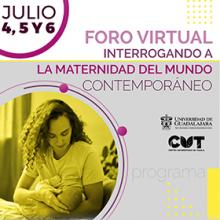 Foro virtual: Interrogando a la maternidad del mundo contemporáneo