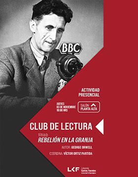 Club de Lectura.  Título: Rebelión en la Granja.