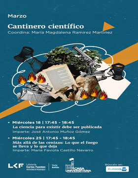 Cartel de Cantinero científico: Más allá de las cenizas: Lo que el fuego se lleva y lo que deja