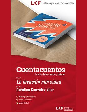Cartel de Cuentacuentos. Título: La invasión marciana