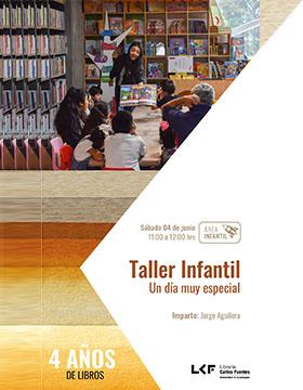 Taller infantil: Título: Un día muy especial.