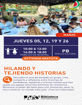 Cartel de Hilando y tejiendo historias