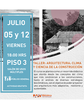 Cartel del Taller: Arquitectura: Clima y ciencia en la construcción