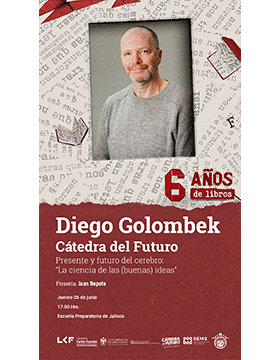 Cartel de la Catedra del Futuro. Presente y futuro del cerebro:  “La ciencia de las (buenas) ideas".