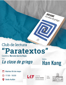 Cartel del Club de lectura “Paratextos”. Título La clase de griego
