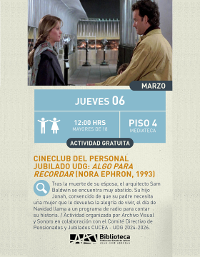 Cartel del Cineclub del personal jubilado UDG: Algo para recordar (Nora Ephron, 1993)