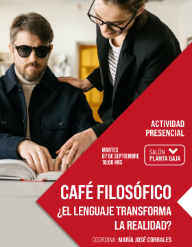 Cantinero científico: ¿El lenguaje transforma la realidad?