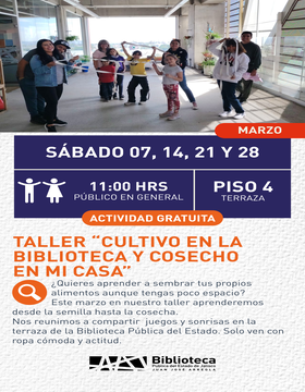 Cartel de Taller: Cultivo en la biblioteca y cosecho en mi casa