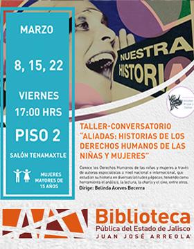 Cartel del Taller-Conversatorio: Aliadas: Historias de los derechos humanos de las niñas y mujeres