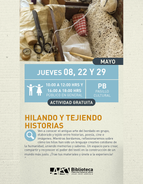 Cartel de Hilando y tejiendo historias