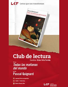 Cartel del Club de Lectura. Título: Todas las mañanas del mundo