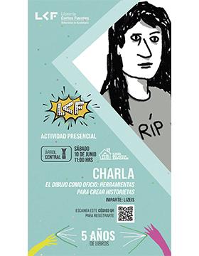 Grafico de la Charla. Título: El dibujo como oficio: herramientas para crear historietas