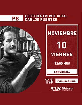Cartel de la Lectura en voz alta: Carlos Fuentes