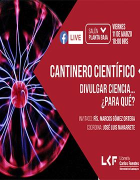 Cantinero científico Título: Divulgar Ciencia… ¿Para qué?