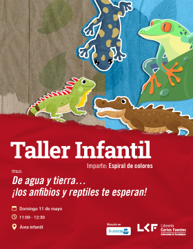 Cartel del Taller infantil. Título De agua y tierra… ¡los anfibios y reptiles te esperan!