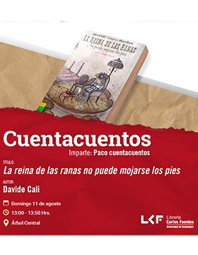 Cartel del Cuentacuentos. Título: La reina de las ranas no puede mojarse los pies