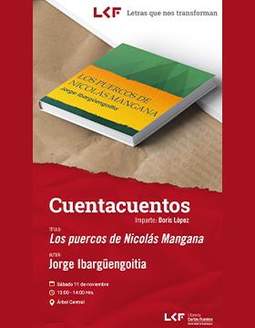 Cartel del Cuentacuentos. Título: Los puercos de Nicolás Mangana