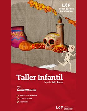 Cartel del Taller infantil. Título: Calaverama