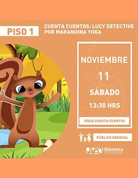 Cartel del Cuenta cuentos: Lucy detective por Marandina Yoga