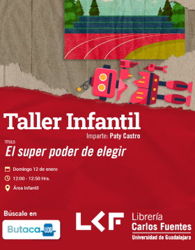 Cartel del Taller infantil. Título: El super poder de elegir
