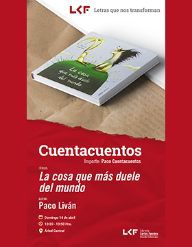 Cartel del Cuentacuentos. Título: La cosa que más duele del mundo