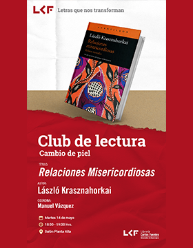 Cartel del Club de Lectura “Cambio de piel”. Título: Relaciones Misericordiosas