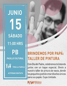 Brindemos por papá: Taller de pintura