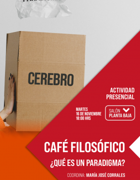 Café filosófico: ¿Qué es un paradigma? 