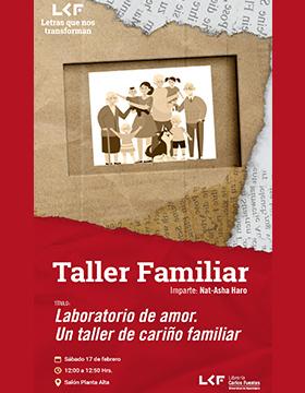 Cartel del Taller familiar. Título: Laboratorio de amor. Un taller de cariño familiar