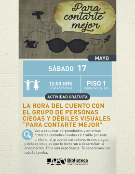 Cartel de La hora del cuento con el grupo de personas ciegas y débiles visuales “Para contarte mejor”