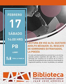 Cartel de la Lectura en voz alta: Gustavo Adolfo Bécquer: El rescate de gorriones extraviados, la poesía