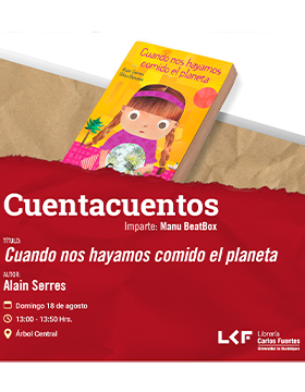 Cartel del Cuentacuentos.  Título: Cuando nos hayamos comido el planeta
