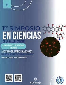 1er Simposio en Ciencias de la Salud: Cáncer