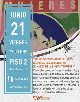 Taller-conversatorio: “Aliadas: Historias de los derechos humanos de niñas y mujeres”
