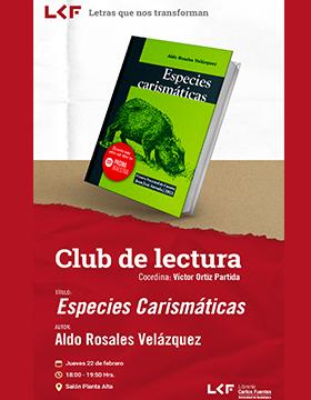 Cartel del Club de Lectura.  Título: Especies Carismaticas