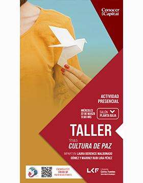 Taller.  Título: Cultura de paz.