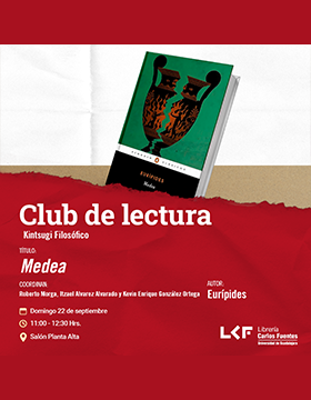 Cartel del Club de Lectura. Kintsugi Filosófico. Título: Medea