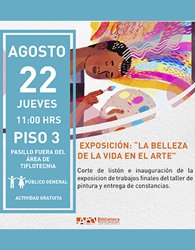 Cartel de la Inauguración de la exposición: La belleza de la vida en el arte