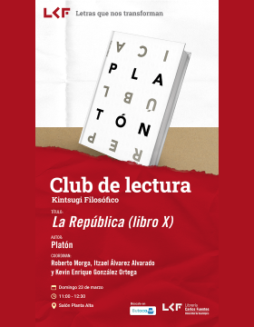 Cartel del Club de Lectura. Kintsugi Filosófico Título La República (libro X)