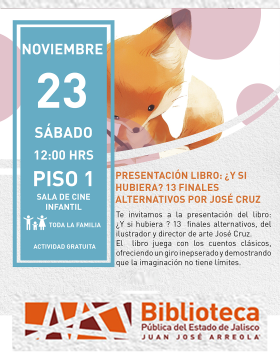 Cartel de la Presentación del libro: ¿Y si hubiera? 13 finales alternativos por José Cruz