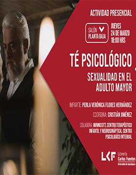 Té psicológico Título: Sexualidad en el adulto mayor.