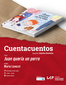 Cartel del Cuentacuentos. Título Juan quería un perro