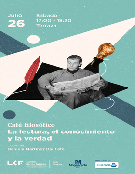 Cartel del Café filosófico: La lectura, el conocimiento y la verdad