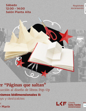 Cartel del Taller "Páginas que saltan"  Introducción al diseño de libros Pop-Up.  3ra. sesión: Mecanismos bidimensionales II: overlays y deslizables.