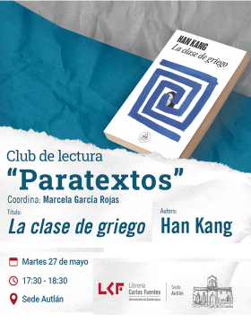 Cartel del Club de lectura “Paratextos”. Título La clase de griego