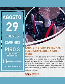 Cartel de Yara: Cine para personas con discapacidad visual (PDV)