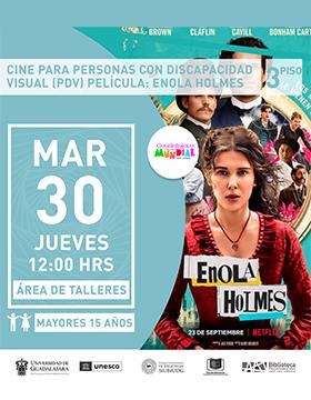 Cine para personas con discapacidad visual (CPDV).  Película: “Enola Holmes”.