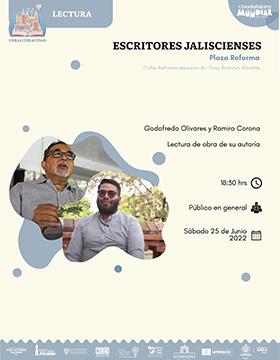 Escritores jaliscienses. Lectura de obra de su autoría